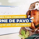 Cosas que no sabías sobre la carne de pavo